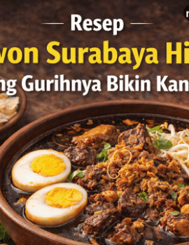 Resep Rawon Surabaya Hitam yang Gurihnya Bikin Kangen